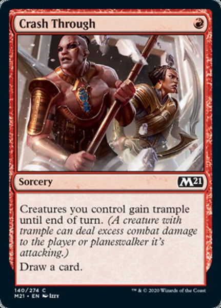 Crash Through - 140/274 - Common Foil