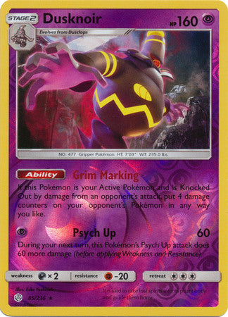 Dusknoir - 85/236 - Holo Rare Reverse Holo